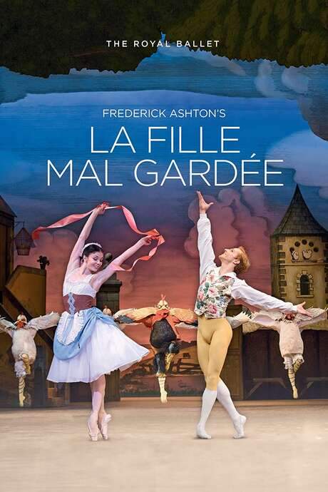La Fille Mal Gardée (The Royal Ballet)